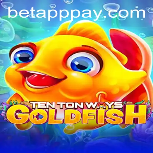 Dive into TenTonWaysGoldfish: A Game of Strategy and Fun with BetApp